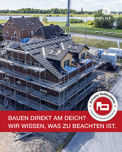 Bauen direkt am Deich? Wir wissen, was zu beachten ist. | Stapelfeldt Bauunternehmung